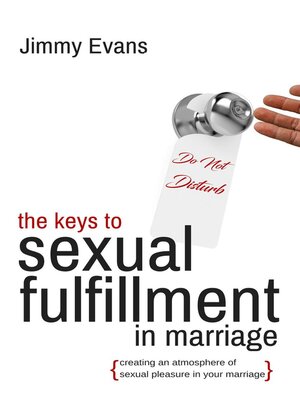 cover image of The Keys to Sexual Fulfillment in Marriage
